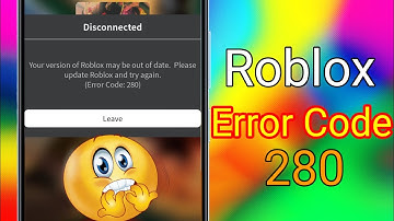 How To Fix Roblox Error Code 280 || Roblox Error Code 280 Problem Solve