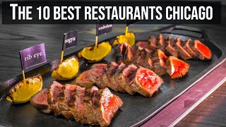 The 10 BEST RESTAURANTS In CHICAGO | Chicago Must Try