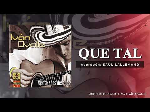 Putar Que Tal - Iván Ovalle