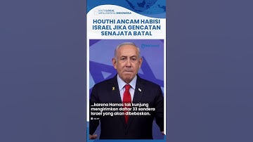 Gencatan Senjata Hamas dan Israel Terancam Batal, Houthi Ngamuk Ancam Luluh Lantakkan Tel Aviv