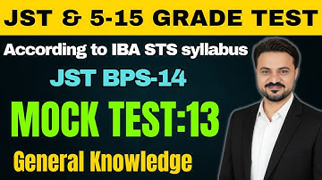 Mock Test 13 | General Knowledge |JST BPS14  |5TO15 Grade | IBA STS #governmentjobs #gk #gkquiz