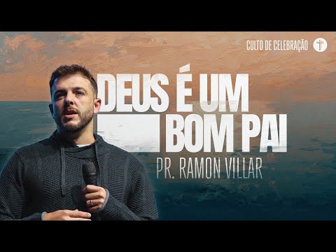 Deus Pai | Palavra de Fé | Ramon Villar