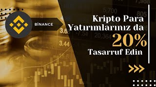 Binance Referans Kodu Dcfnbfb1 %20 Alım - Satım Komisyon İndirimi Kodu Ömür Boyu Geçerli