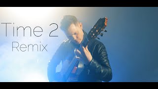 Video thumbnail of "Trance on guitar! Time 2 - Remix by Thomas Valeur (Ewan Dobson)"