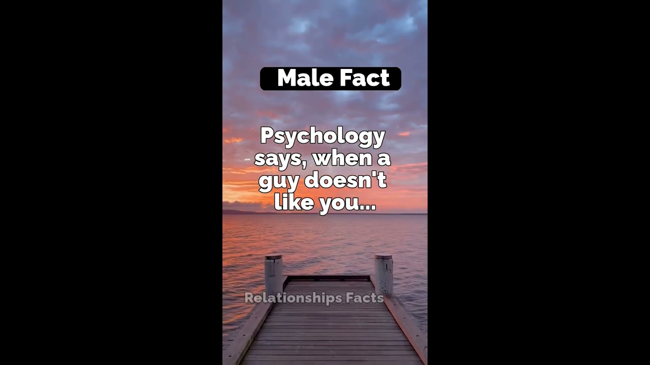 When a guy doesn't like you...💔 #shorts #psychologyfacts