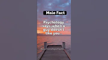 When A Guy Doesn T Like You Shorts Psychologyfacts 
