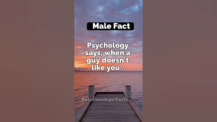 When a guy doesn't like you...💔 #shorts #psychologyfacts - DayDayNews