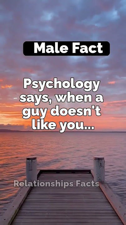 When a guy doesn't like you...💔 #shorts #psychologyfacts