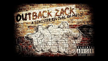 Outback Zack "The Fire"