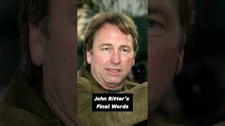 The Last Words of John Ritter #shorts