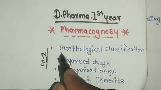 Morphological Clification Ch-2 Pharmacognosy D.pharma 1St