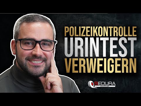 Polizeikontrolle: Urintest verweigern