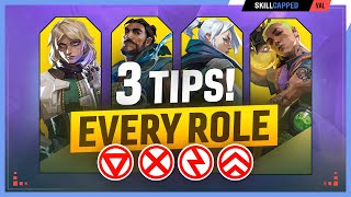 3 GAME CHANGING Tips for EVERY Role in Valorant!