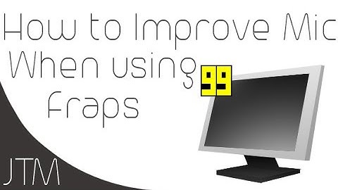 How to improve your mic quality when recording with fraps