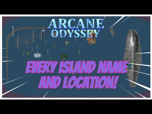 ARCANE ODYSSEY FULL MAP, ALL ISLAND LOCATIONS/NAMES! 