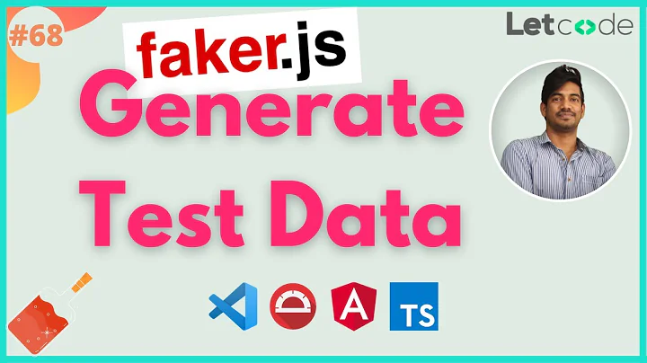 Faker - Test Data | Protractor Tutorial