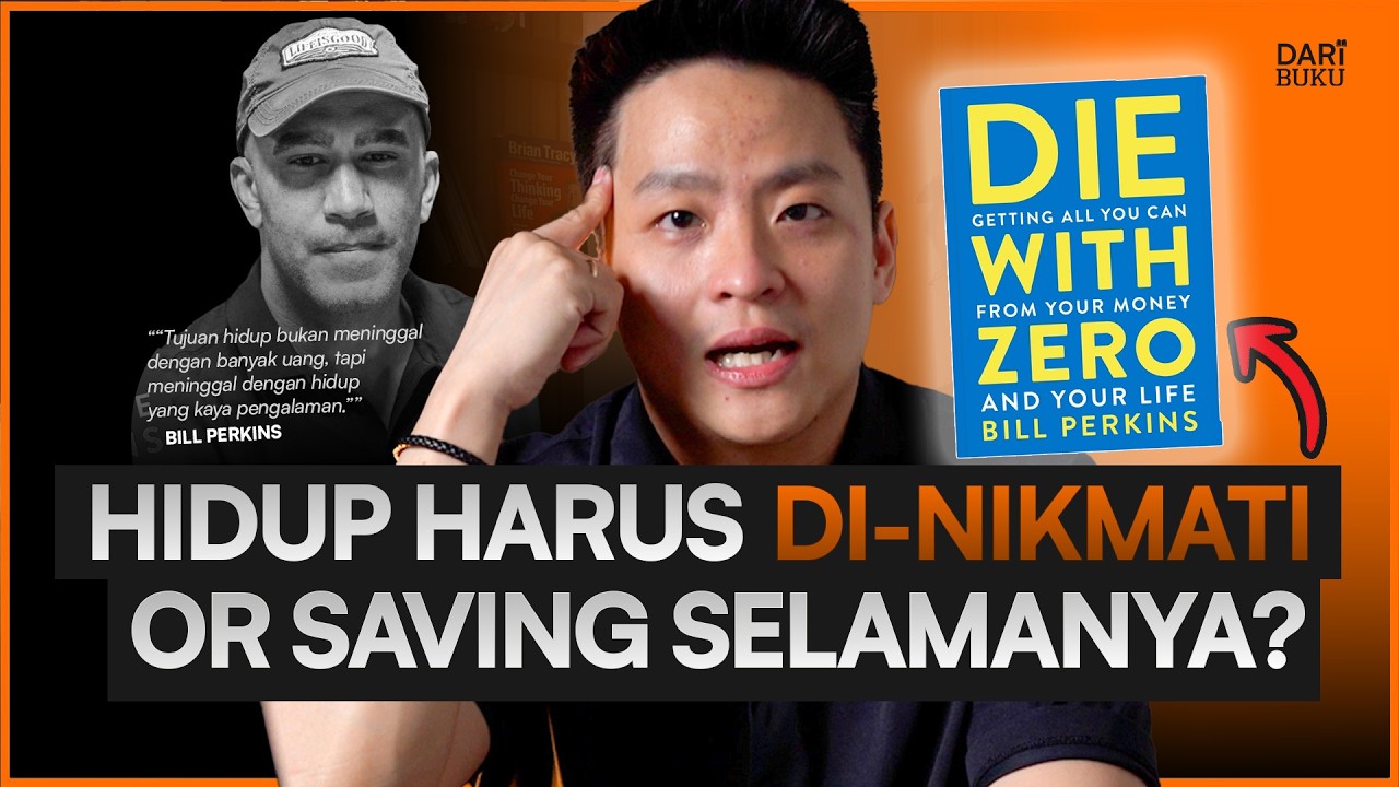 Hidup Harus Punya Berapa Banyak Uang? #DariBuku Die with Zero