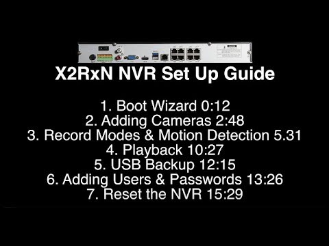 Video Set up Guide for Xvision NVRs - Version 2 GUI - 2018