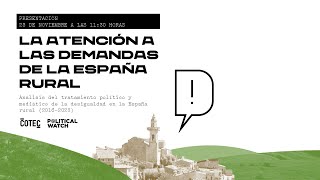 La atención a las demandas de la España rural
