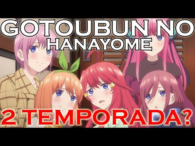 GOTOUBUN NO HANAYOME REMAKE CONFIRMADO! 3 TEMPORADA DE GOTOUBUN NO