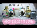 Ideas para decorar frascos de vidrio con spray ♻