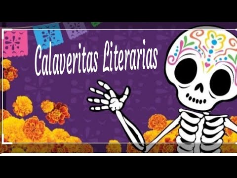Calaveritas Literarias. - YouTube