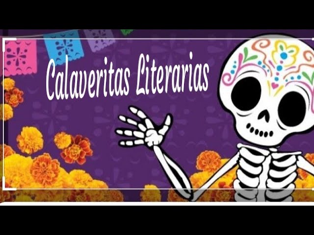 Calaveritas Literarias. - thptnganamst.edu.vn