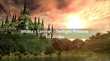 Midna's Lament - Twilight Princess (8D Audio)
