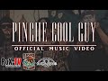 Flapjack Wilson - Pinche Cool Guy ft Kyle Kombs (Official Music Video)