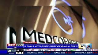 Medco E&P Operasikan Sumur Gas Blok A
