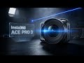 Insta360 Ace Pro 3 - The End of DJI? Official Leaks, Price &amp; Launch Date!