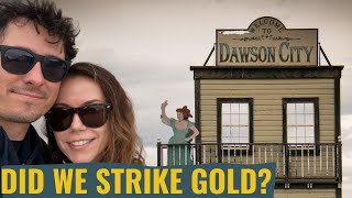 You Will Want To Go To Dawson City After Watching This | Overlanding in The Yukon, Canada | Vlog #20