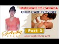 Home Child Care Provider in Canada |Child caregiver Job Opportunity | Immigrate to Canada 2020