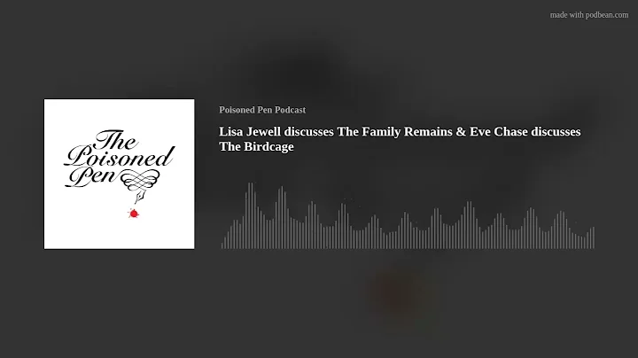 Lisa Jewell discusses The Family Remains & Eve Cha...