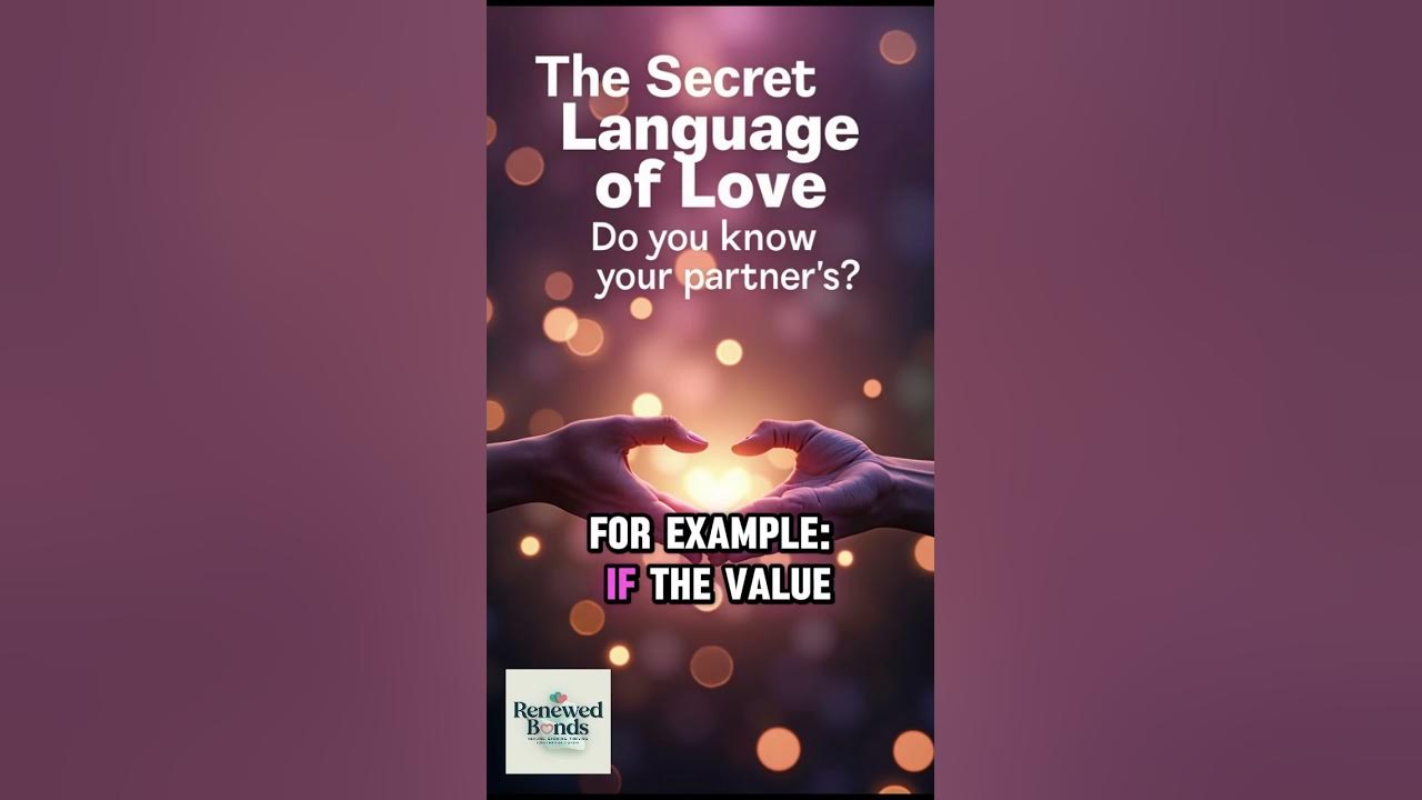 The Secret Language Of Love YouTube