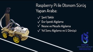 Raspberry Pi İle Otonom Sürüş / Autonomous Driving with Raspberry Pi