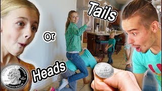 HEADS Or TAILS Toss The COIN Challenge!
