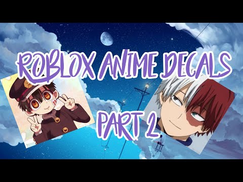 Roblox Anime Decal Ids Part 2 Youtube - anime boy decal xd roblox