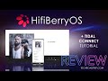 HifiberryOS - Review [+ How to add TIDAL CONNECT tutorial]