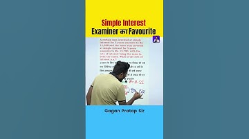 Simple Interest Examiner का Favourite Gagan Pratap Sir #ssc #cgl #maths #gaganpratapmaths