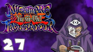 Yu-Gi-Oh! Nightmare Troubadour HD Part 27: Finally a Warning