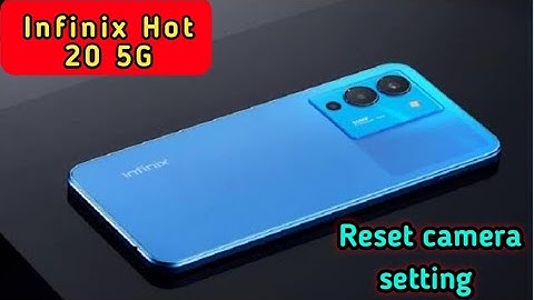 Reset Camera Setting In Infinix Hot 20 5G, Infinix Hot 20 5G Mein Camera Ki Setting Kaise
