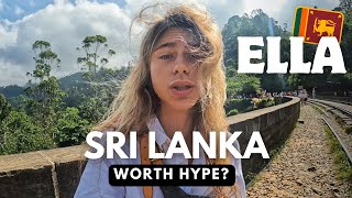 First Impression of Ella Sri Lanka! Tourist Heaven or Hell?