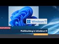 How to Multitask in Windows 11