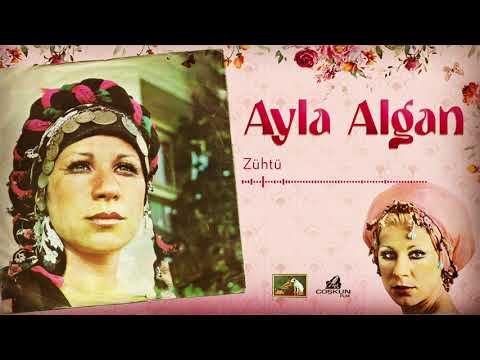 Ayla Algan - Zühtü (1977)