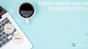 Fungsi Grafik dalam Microsoft Excel