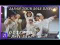 OCTPATH「Best Shot」 OCTPATH JAPAN TOUR 2023 DISPLAY