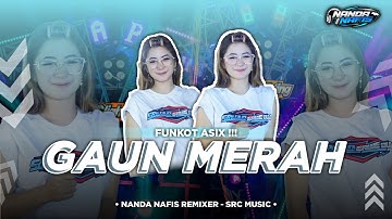 DJ FUNKOT HOREG GAUN MERAH ASLI UENAK CUY😋‼️BY NANDA NAFIS RMX