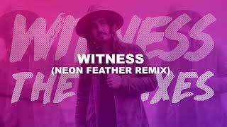 Jordan Feliz - Witness (Neon Feather Remix) chords