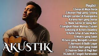 Download Lagu #AKUSTIK 14 - Acoustic Chill Indonesia | Musik Santai untuk Healing dan Fokus ✨🎧 MP3